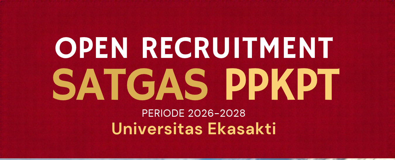 OPEN RECRUITMENT SATGAS PPKPT Universitas Ekasakti 2026-2028